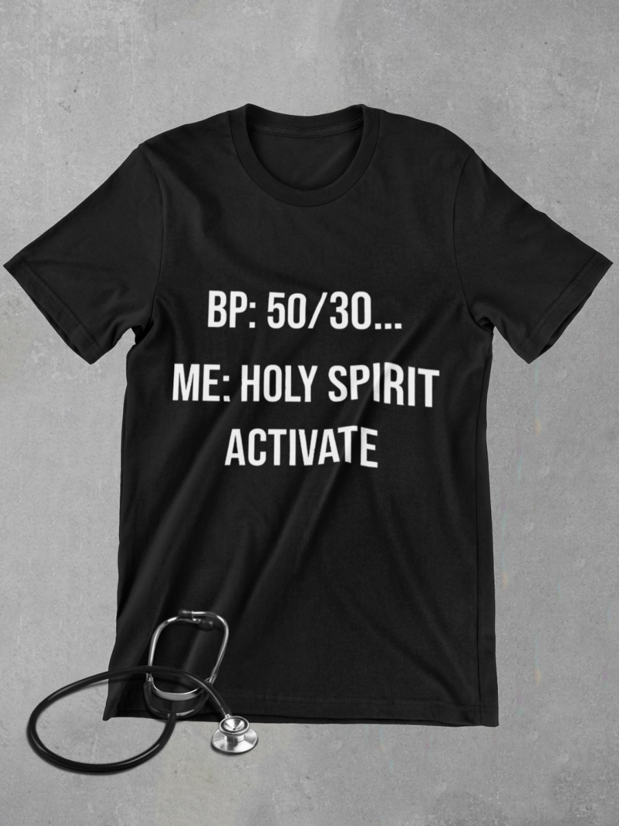 Holy Spirit Activate Nurse Graphic T-shirt