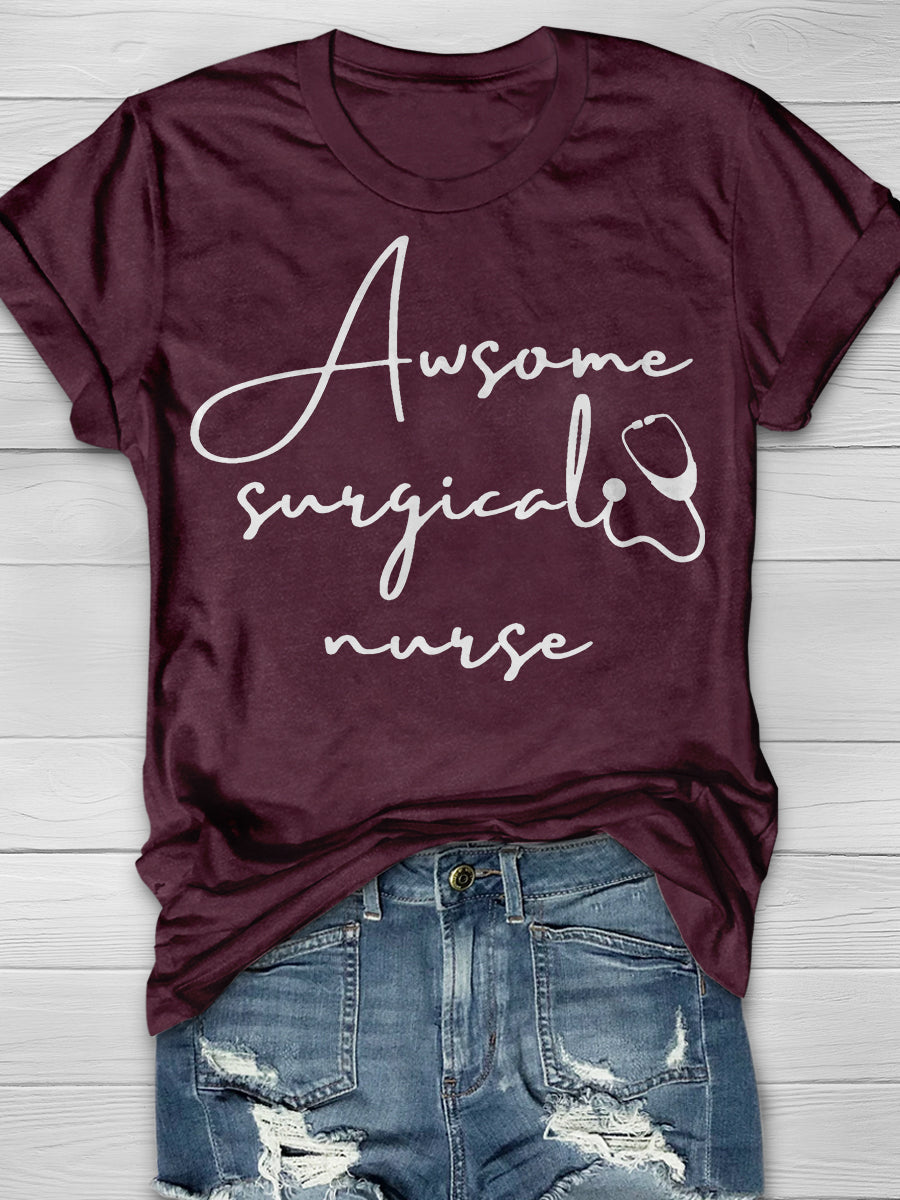 Awesome Surgical Nurse Print Short Sleeve T-shirt