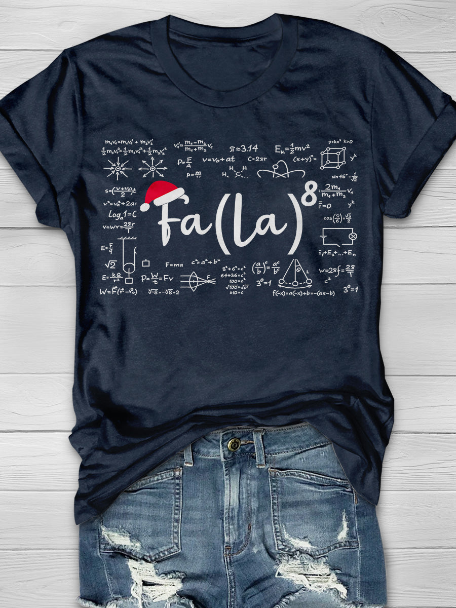 Fa La 8 Math Teacher Christmas Print Graphic T-shirts