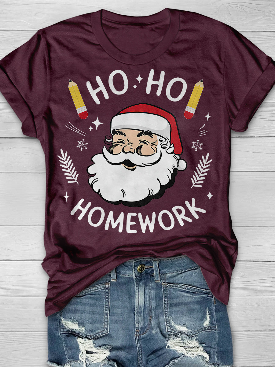 Santa Ho Ho Homework Funny Christmas Print Graphic T-shirts