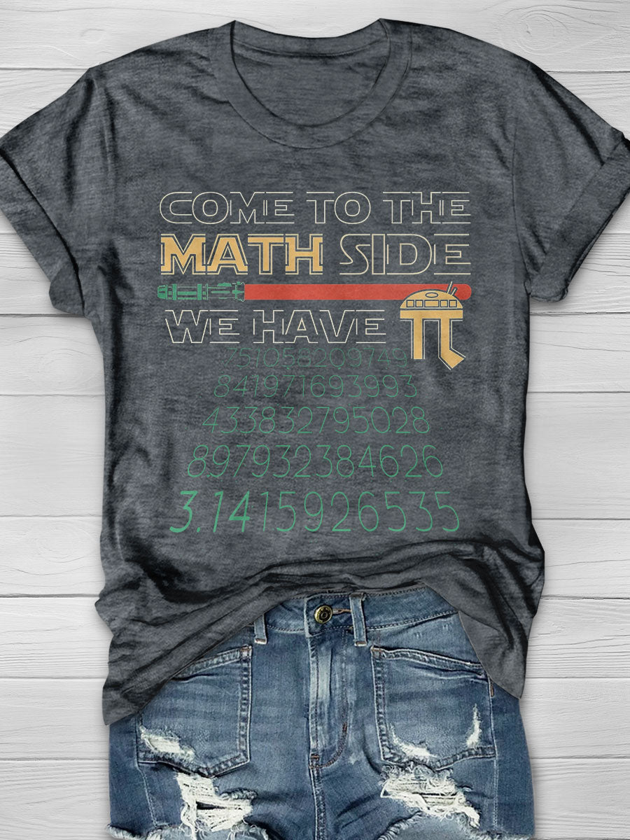 Embrace the Math Side Print Short Sleeve T-shirt