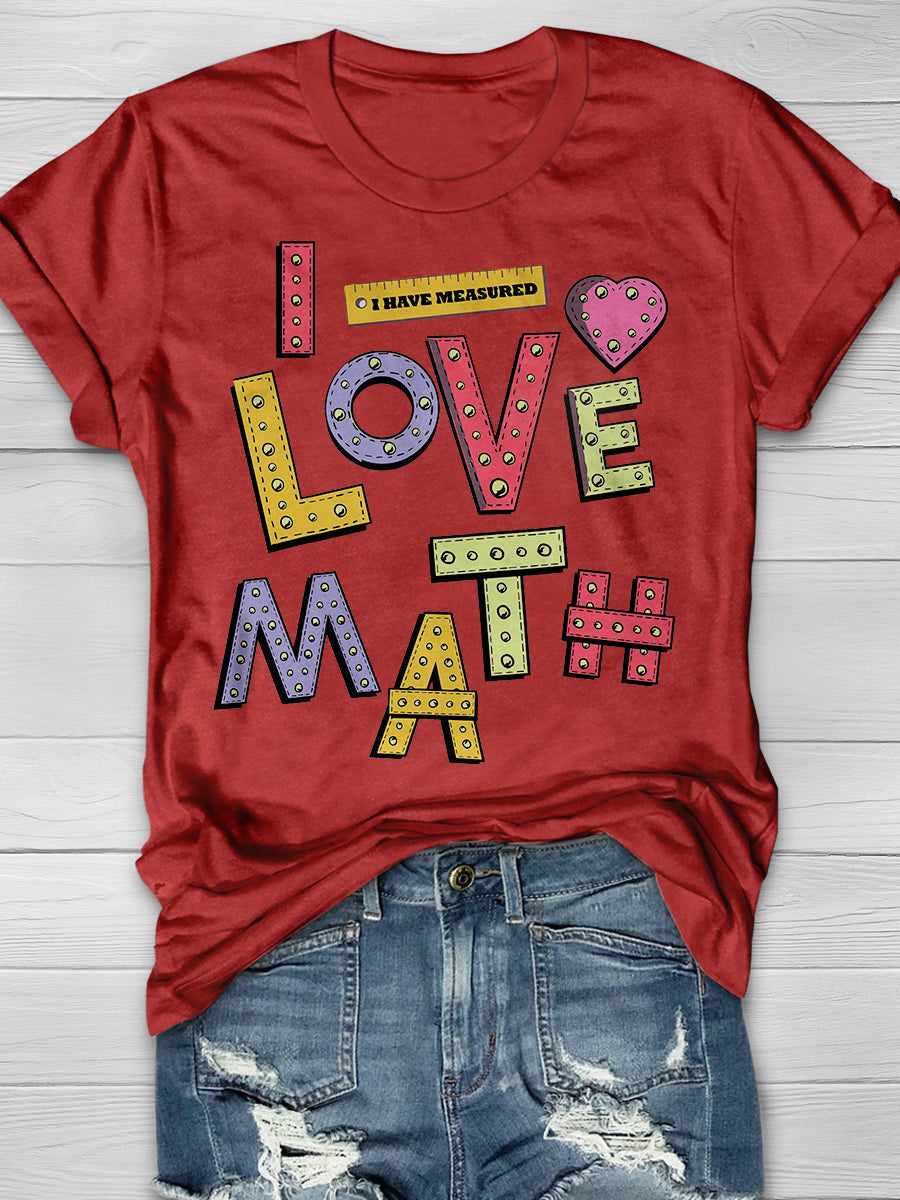 I Love Math Print Graphic T-shirts