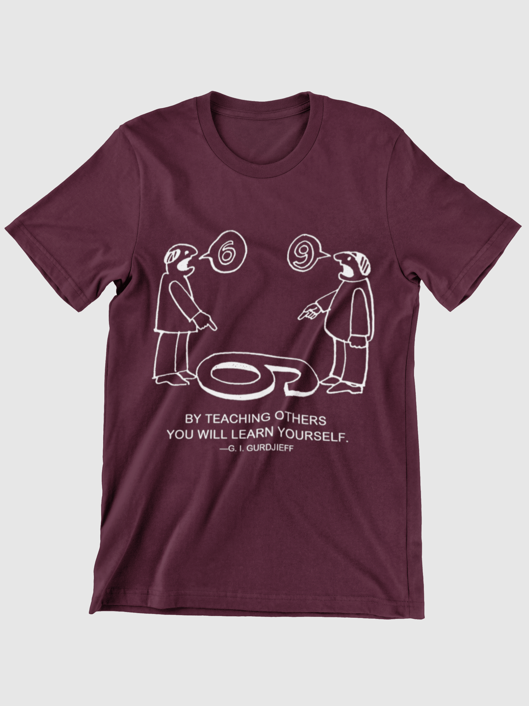 By Teaching Others You Will Learn Yourself Graphic T-shirt