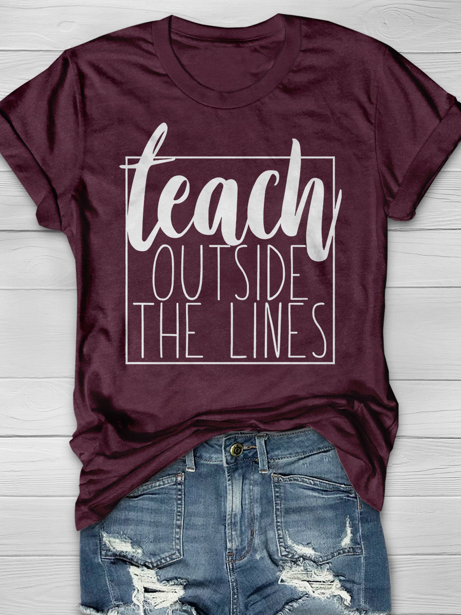 Teach Outside The Lines Print Graphic T-shirts