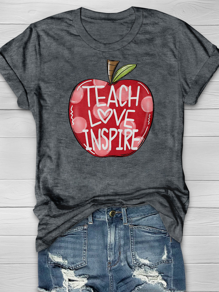 Teach Love Inspire Print Graphic T-shirts
