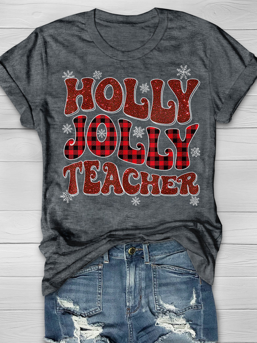 Holly Jolly Christmas Teacher Print Graphic T-shirts