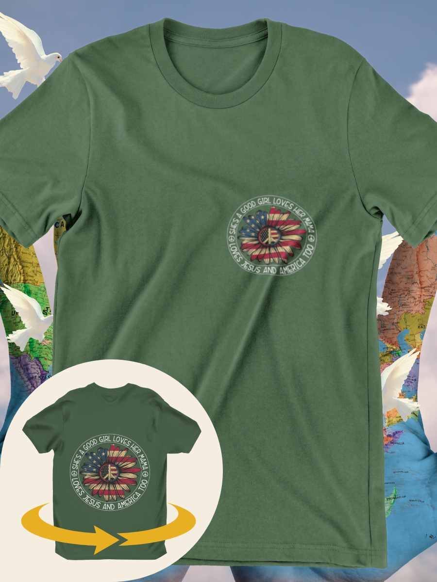 She's A Good Girl Loves Her Mama Loves Jesus and America Too Graphic T-shirts