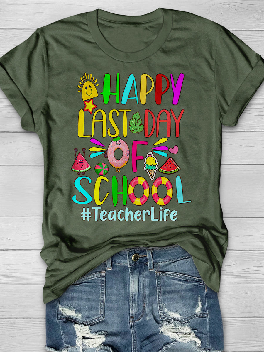 Happy Last Day Of School Print Graphic T-shirts