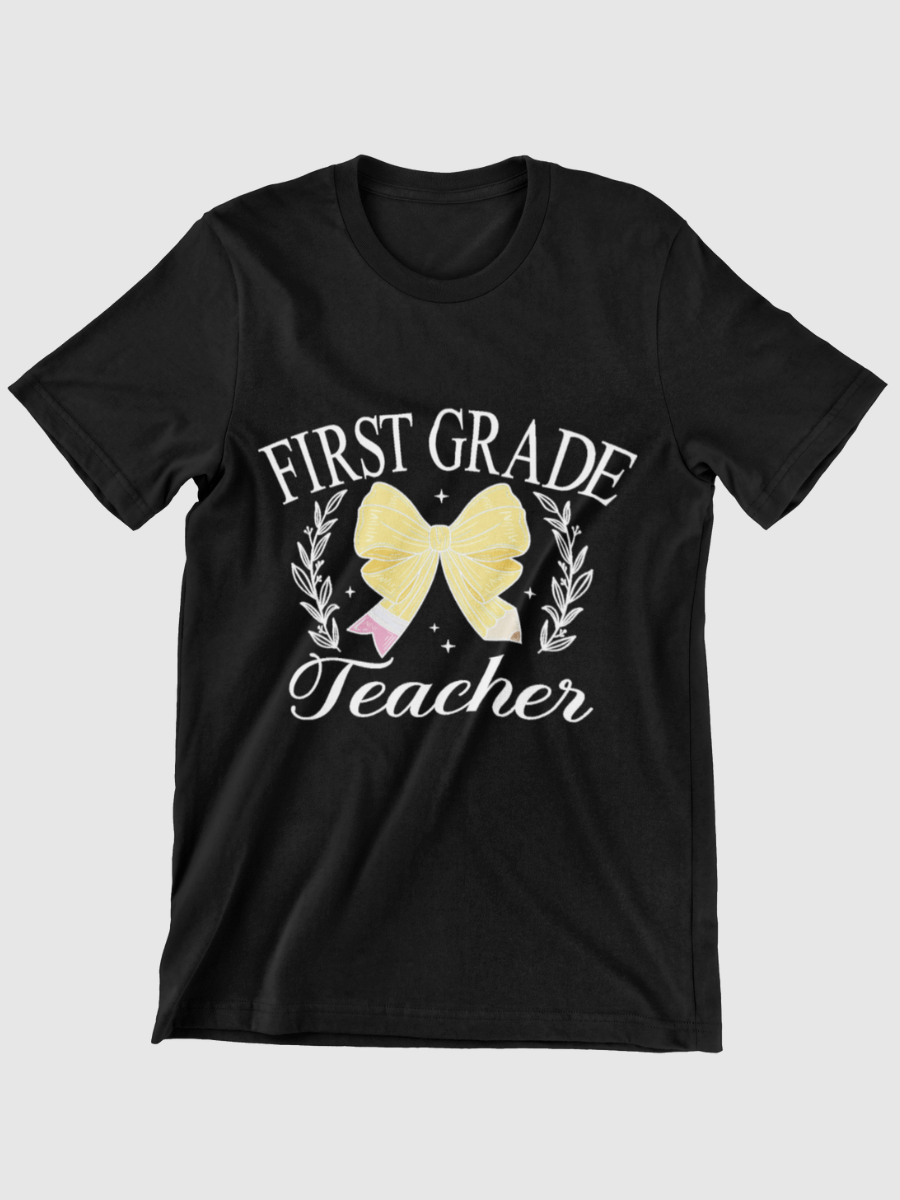First Grade Teacher Graphic T-shirt