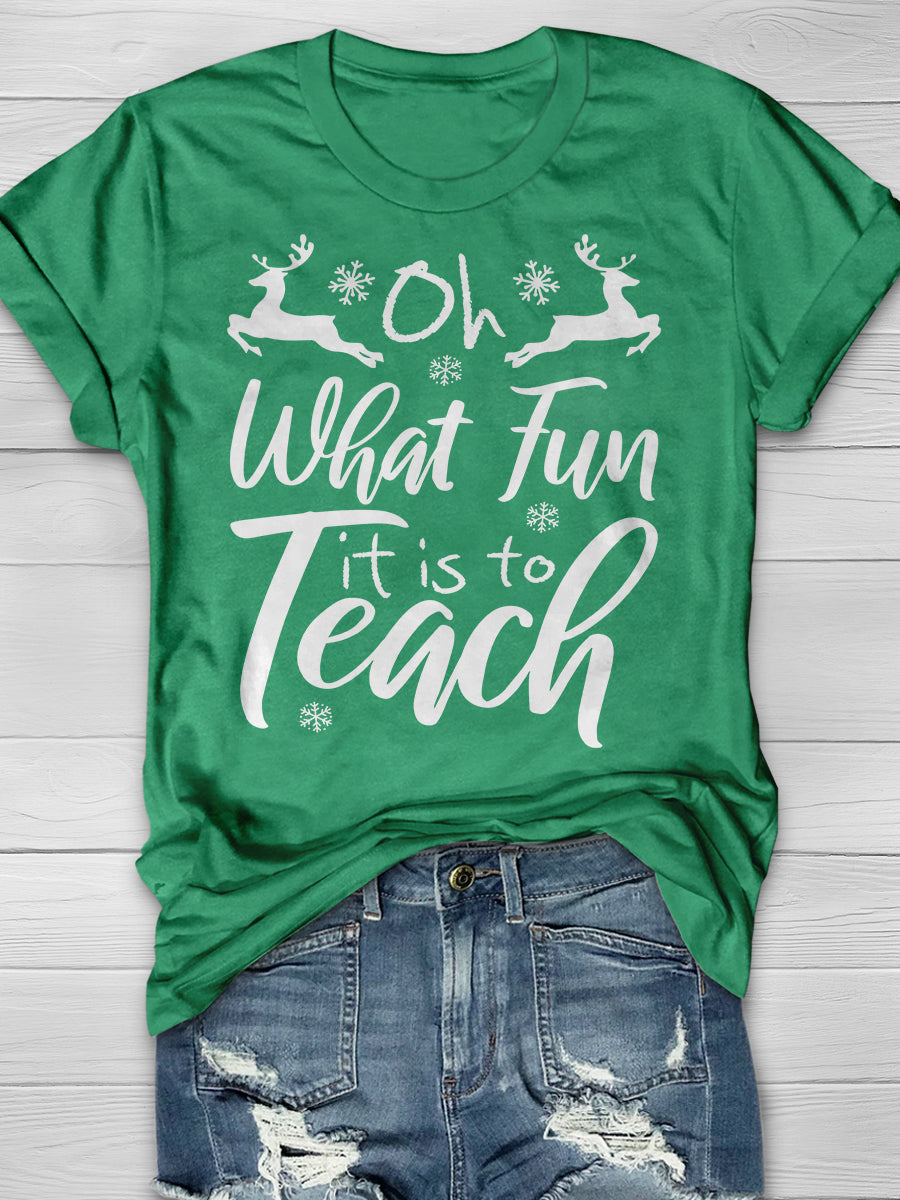 Oh What Fun It Is To Teach Funny Christmas Print Graphic T-shirts