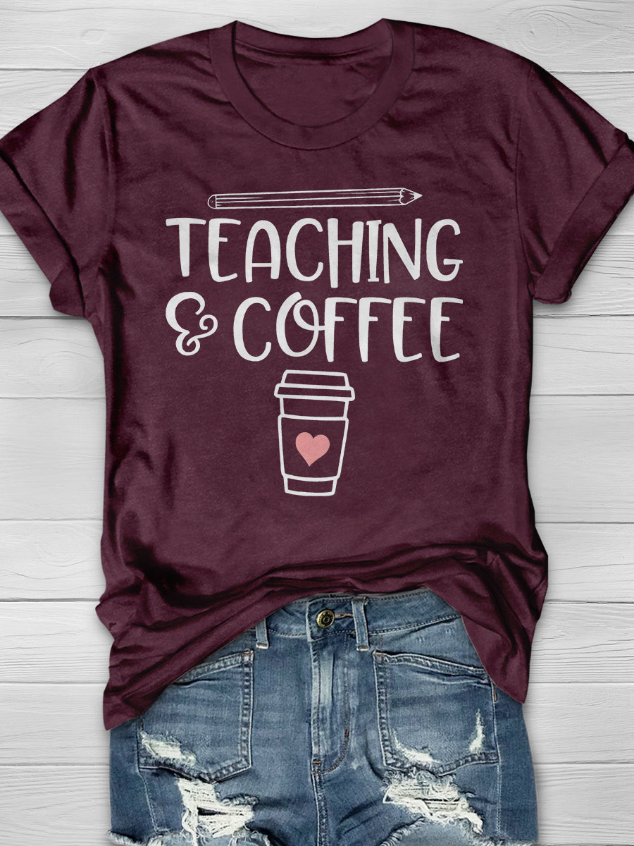 Funny Coffee And Teaching Print Graphic T-shirts
