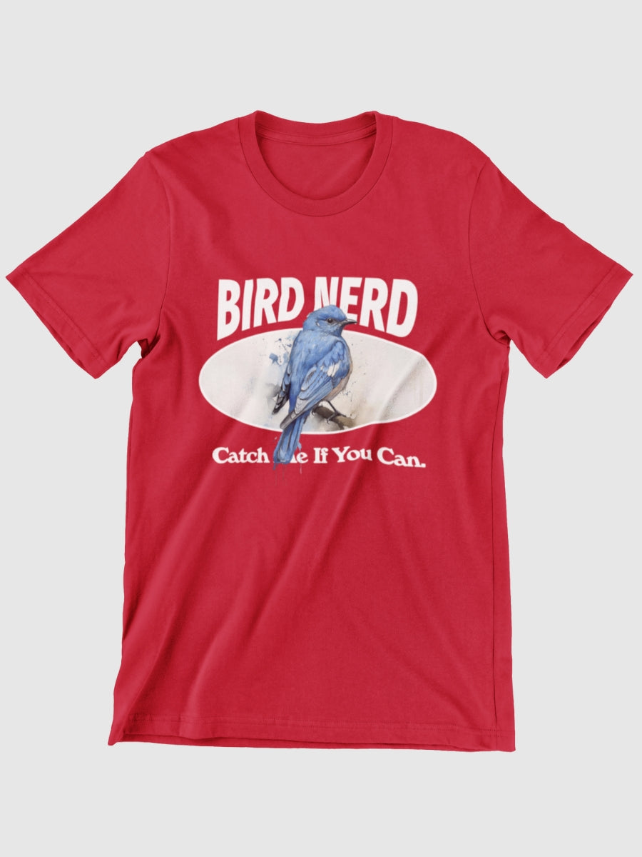Bird Nerd Catch Me If You Can Graphic T-shirt
