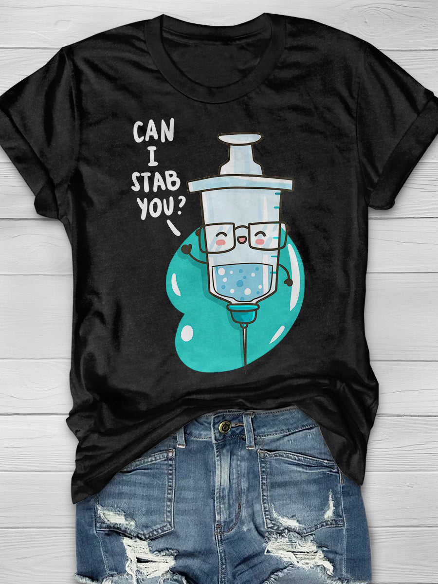 Can I Stab You Funny Print Short Sleeve T-shirt