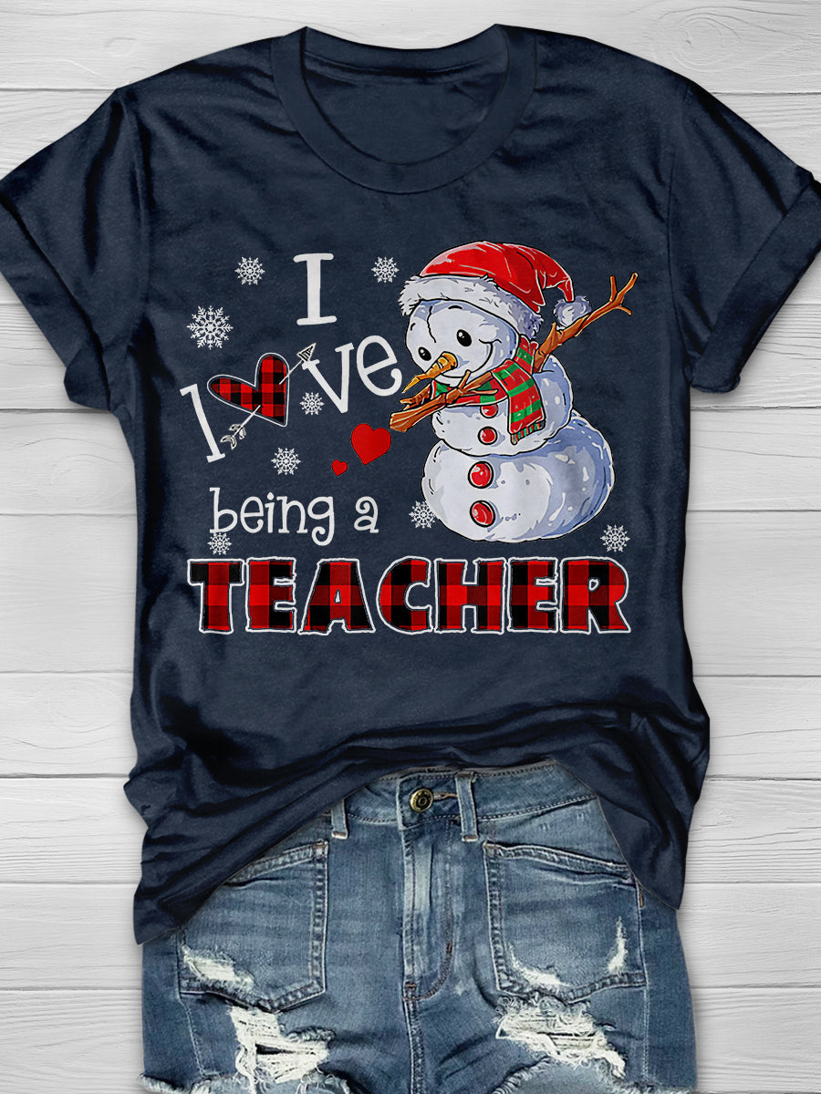 I Love Being A Teacher Print Graphic T-shirts