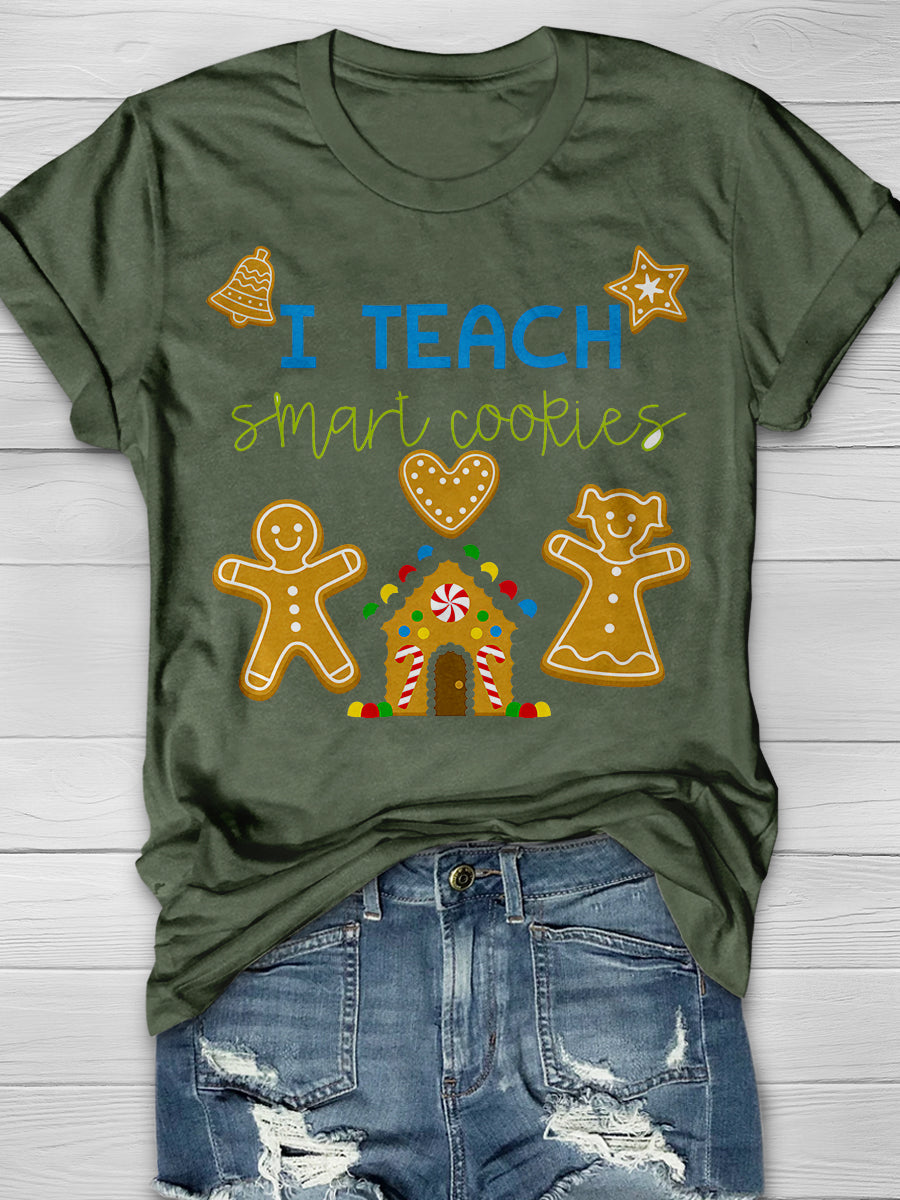 I Teach Smart Cookies Print Graphic T-shirts