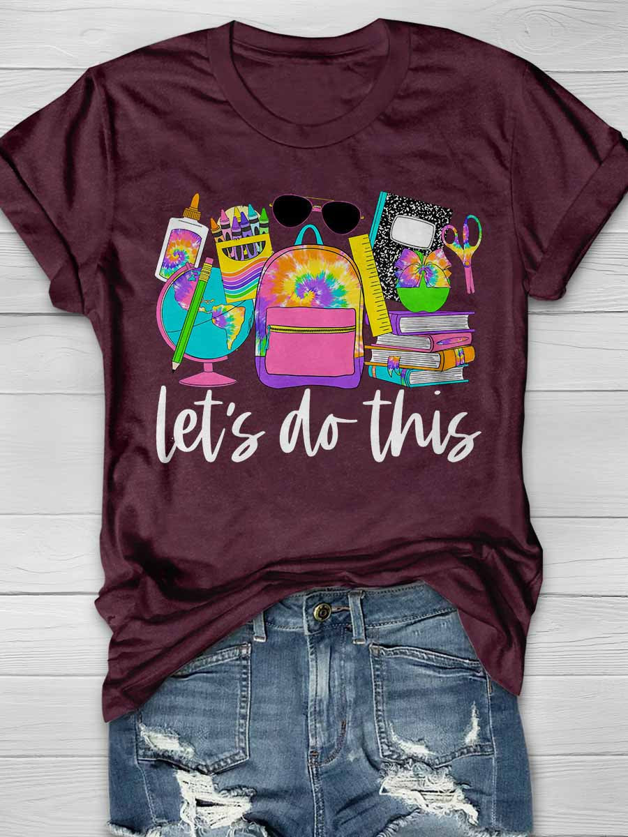 Let's Do This Print Graphic T-shirts