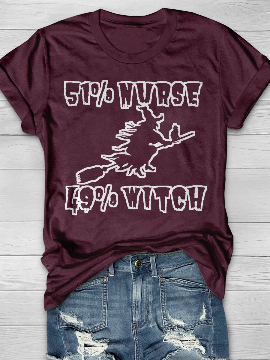51% Nurse 49% Witch Print Short Sleeve T-shirt