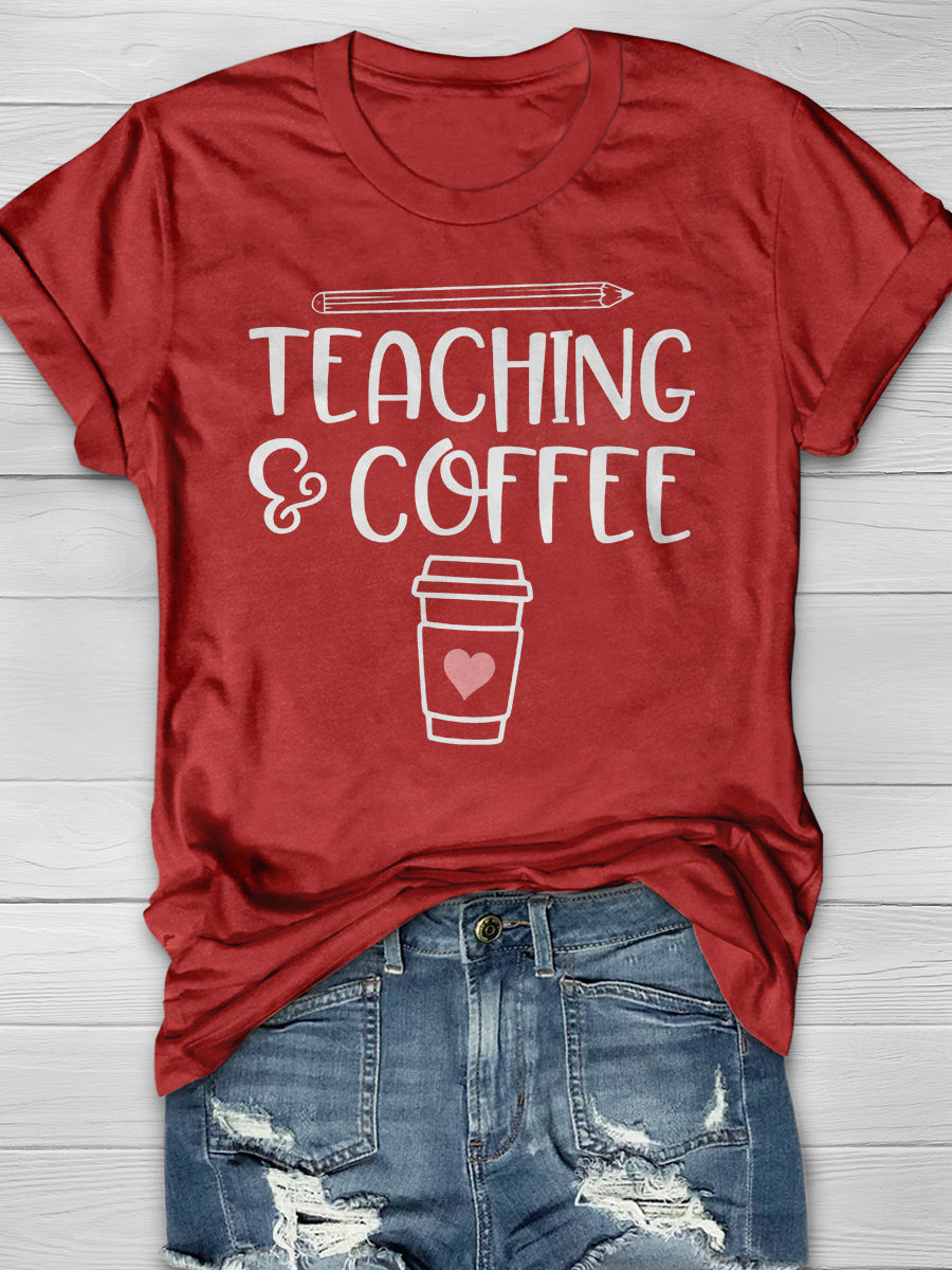 Funny Coffee And Teaching Print Graphic T-shirts