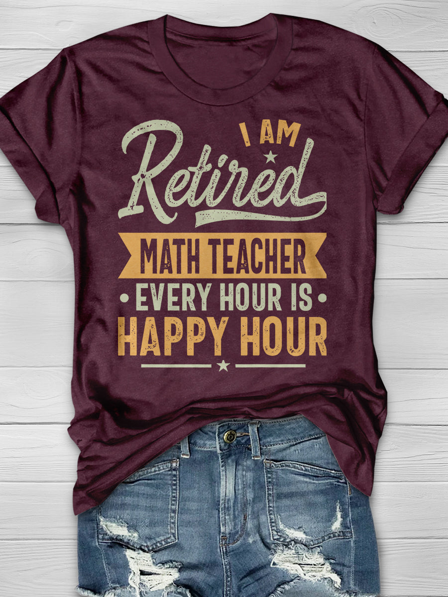 Retired Math Teacher Print Graphic T-shirts