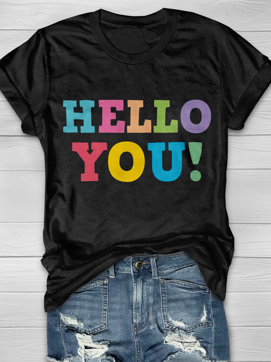 Hello You! Graphic T-shirt