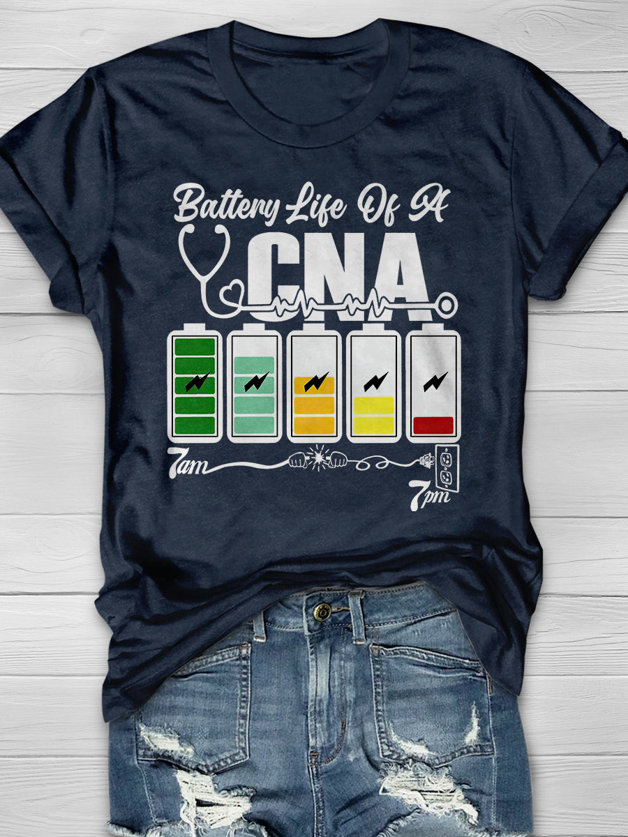 7AM 7PM Battery Life Of A CNA Print Short Sleeve T-shirt
