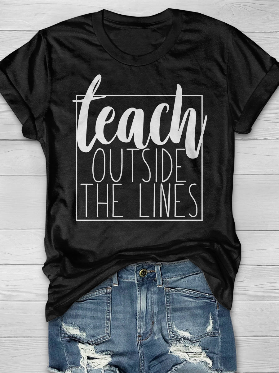 Teach Outside The Lines Print Graphic T-shirts