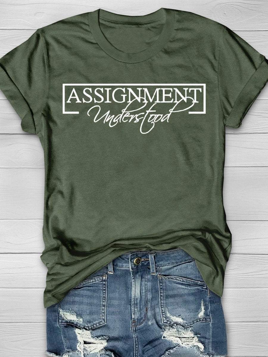 Assignment Understood Funny Teacher Print Graphic T-shirts