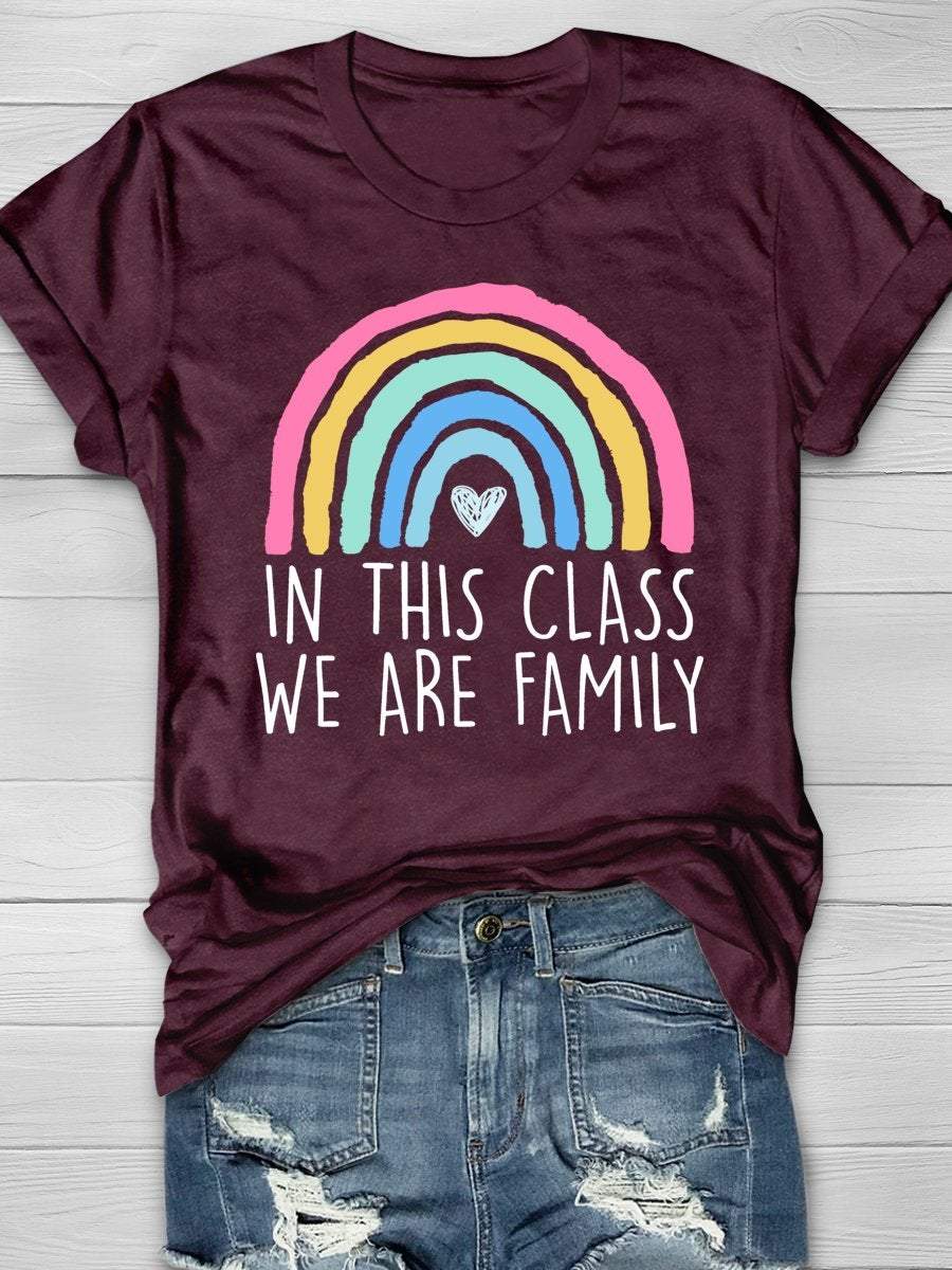 In This Class We Are Family Print Graphic T-shirts