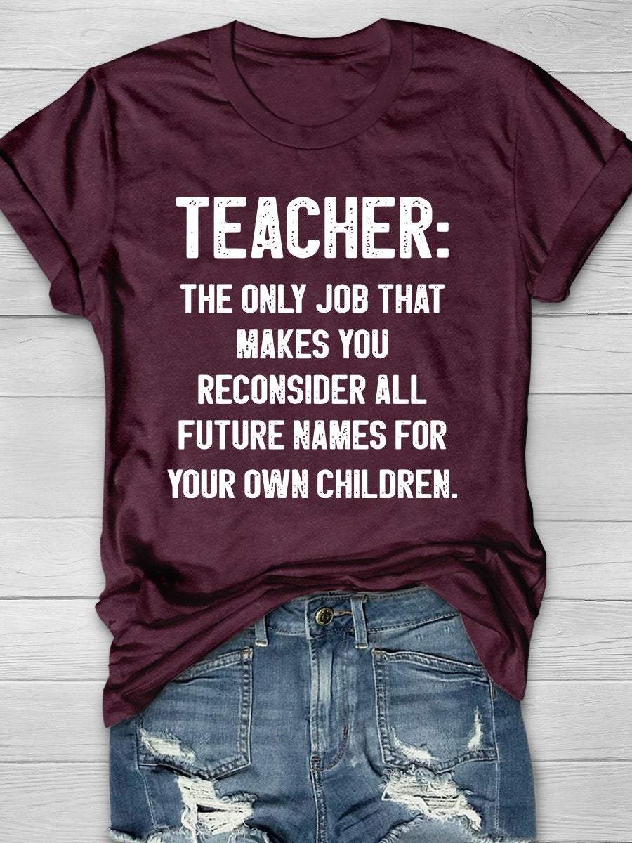 Teacher Life Print Graphic T-shirts