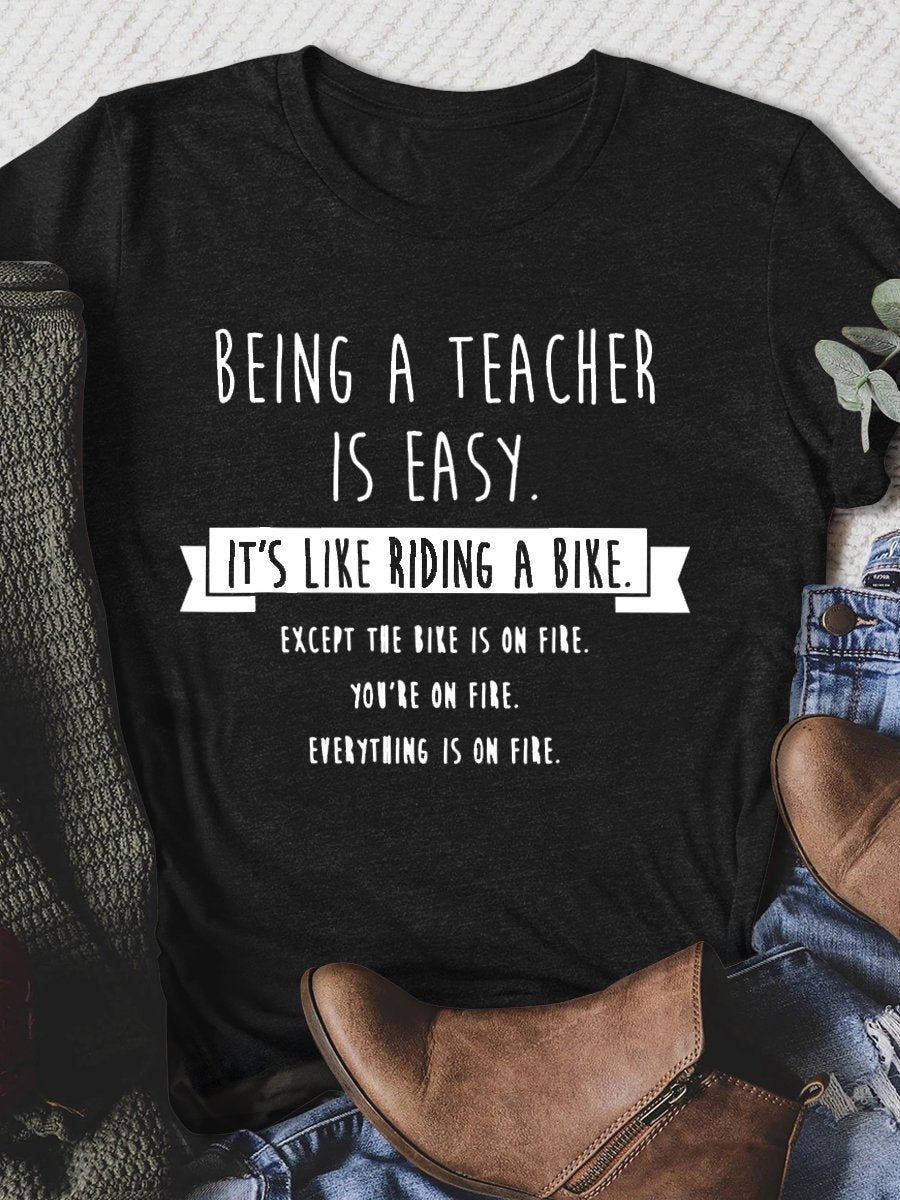 Being A Teacher Print Graphic T-shirts
