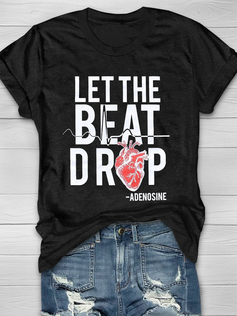Adenosine Let the Beat Drop Print Short Sleeve T-shirt