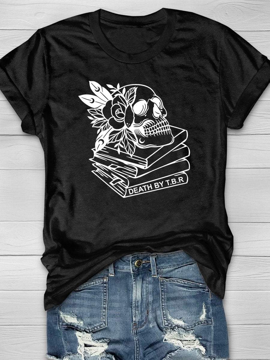 Read Books Death By T.B.R Print Graphic T-shirts