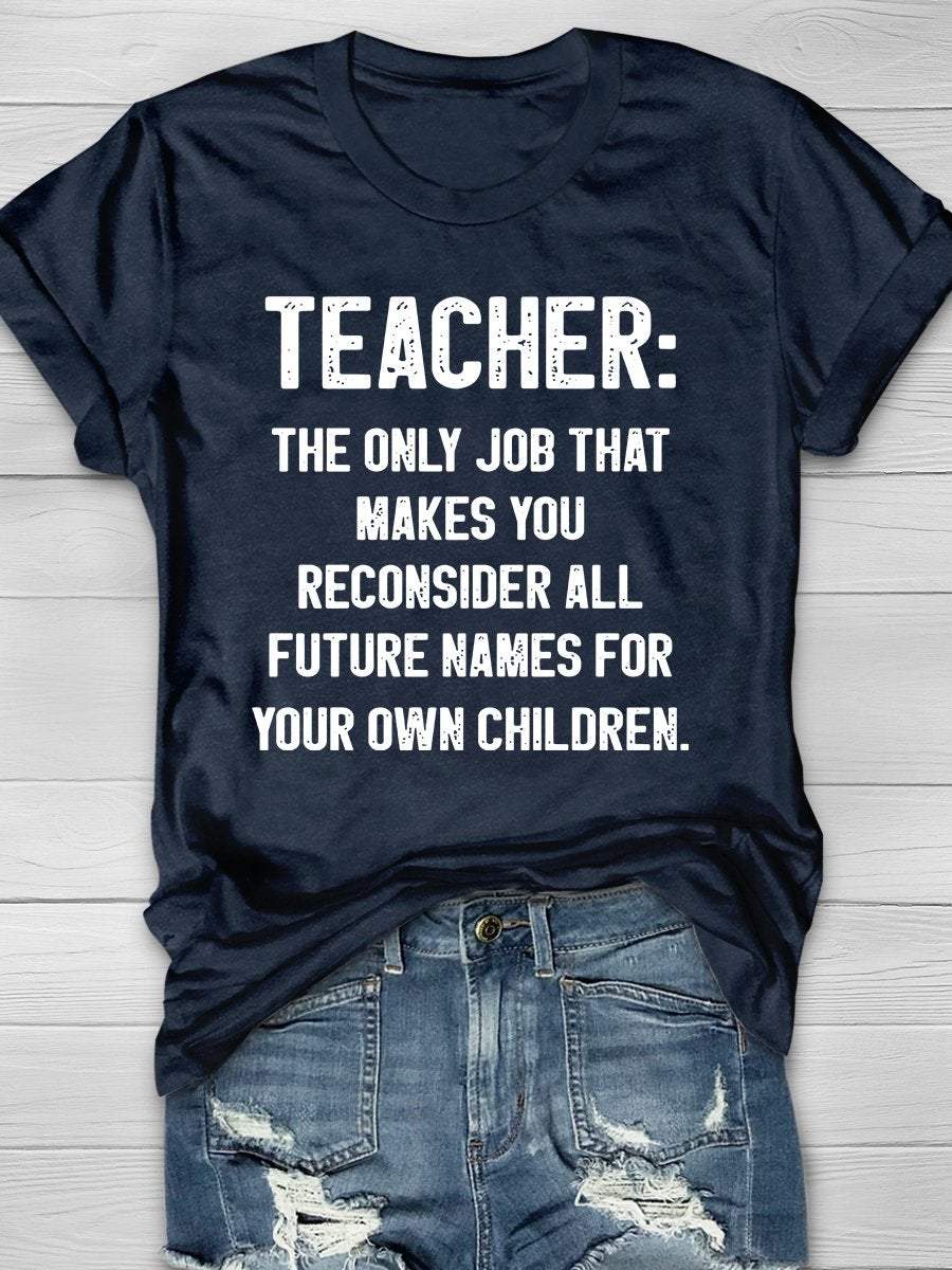 Teacher Life Print Graphic T-shirts
