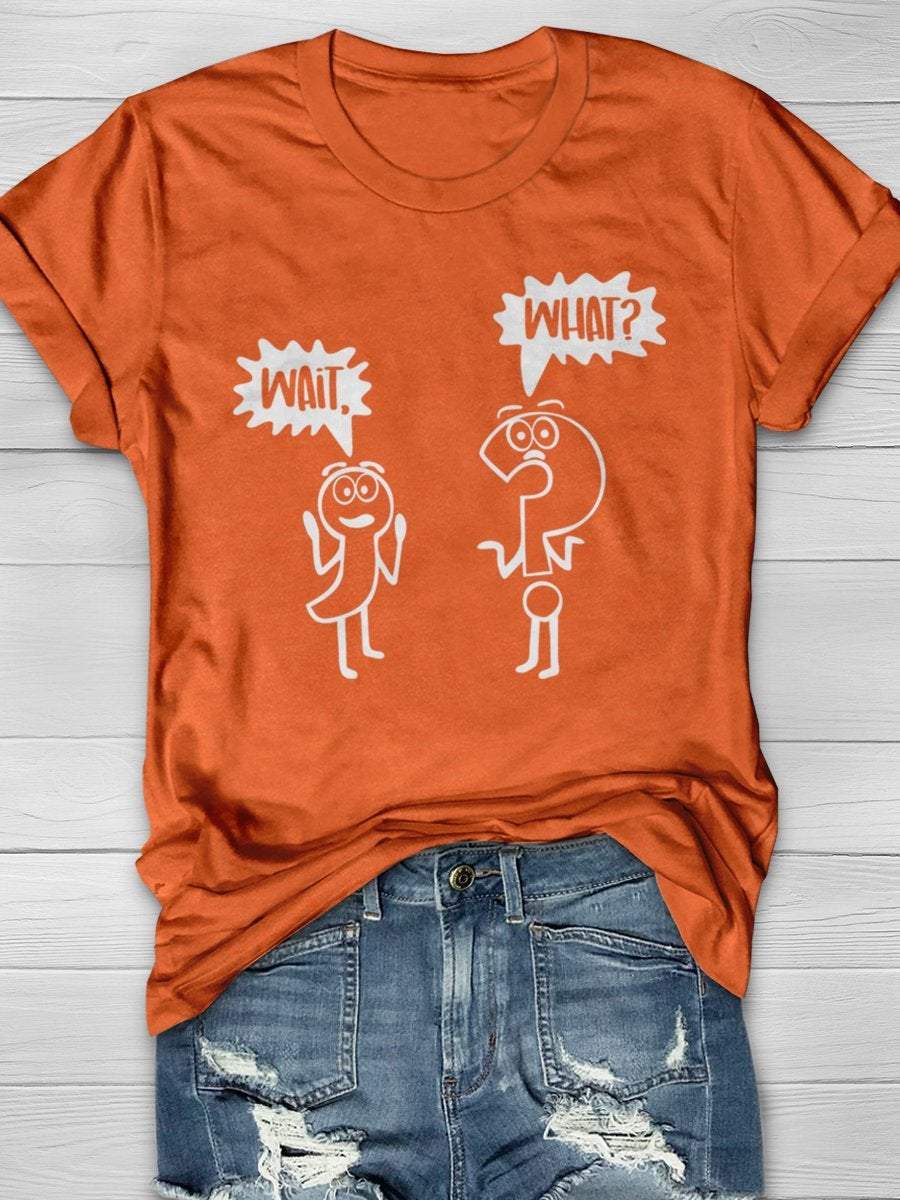 Syntax Notation Wait Comma Question Mark What Print Graphic T-shirts