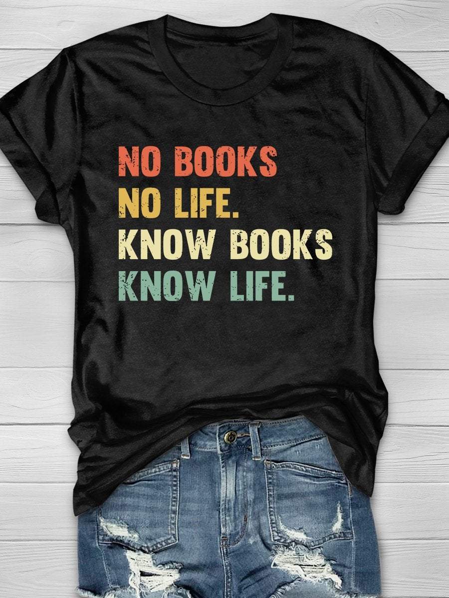 Know Books Know Life Print Graphic T-shirts