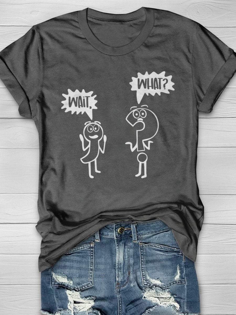 Syntax Notation Wait Comma Question Mark What Print Graphic T-shirts