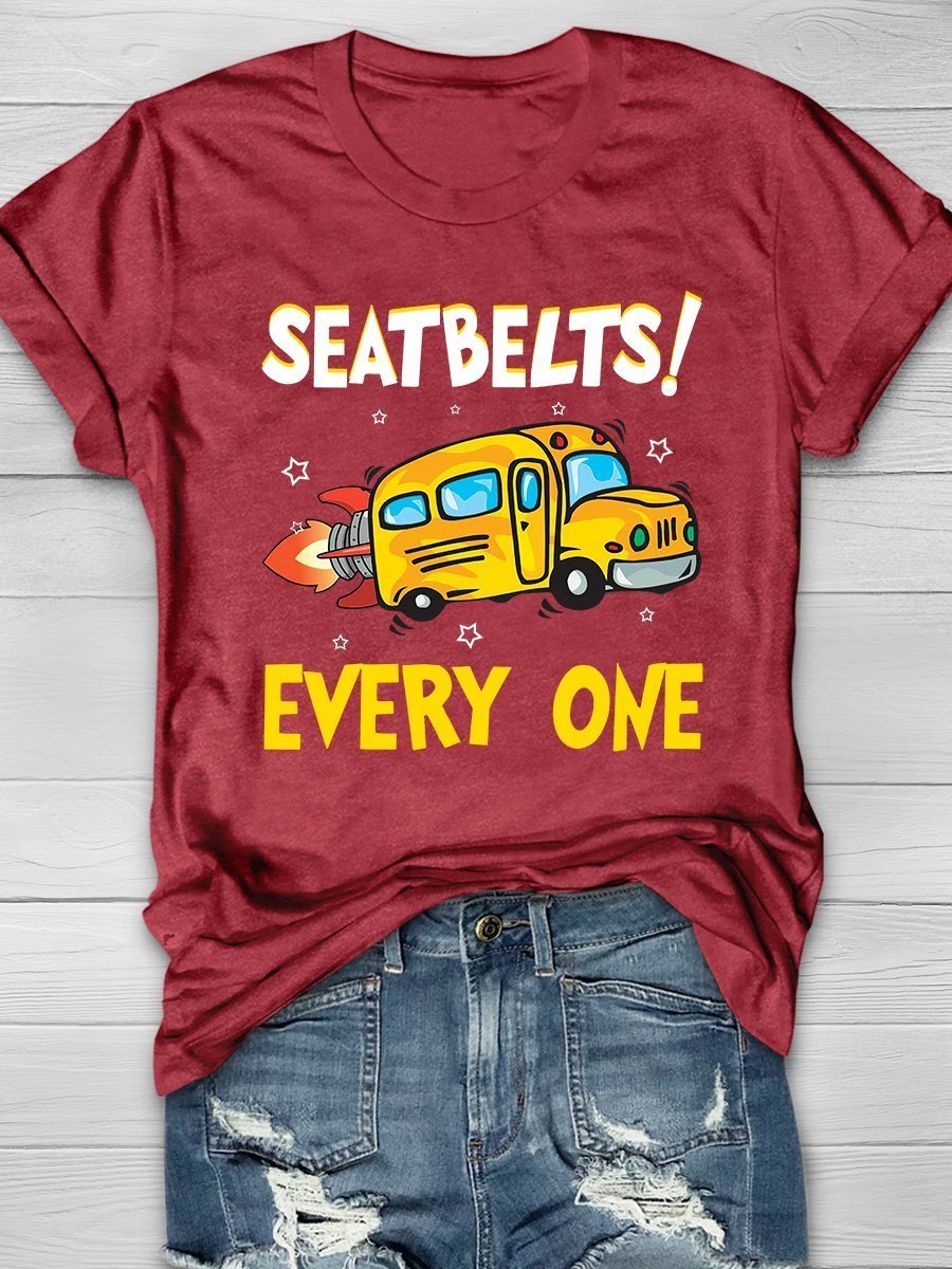Seatbelts Everyone Print Graphic T-shirts