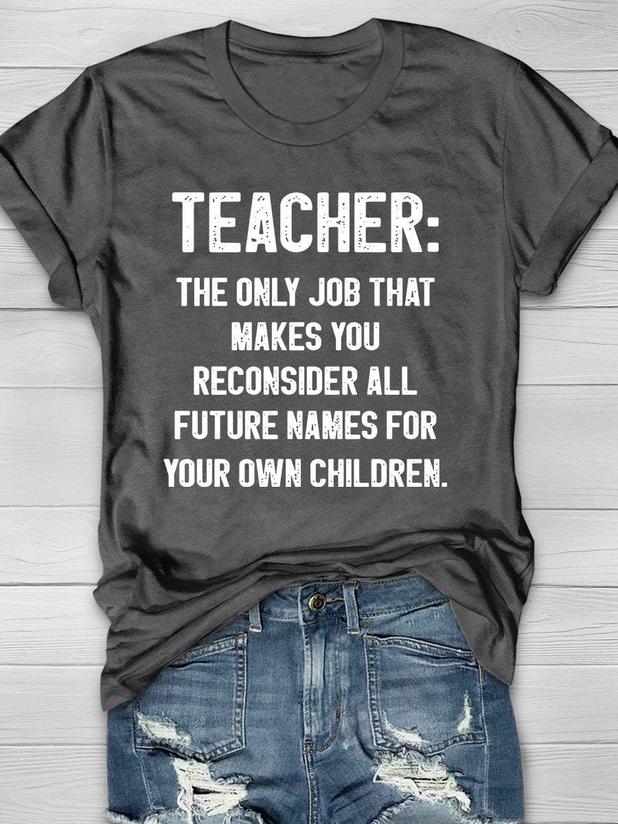 Teacher Life Print Graphic T-shirts