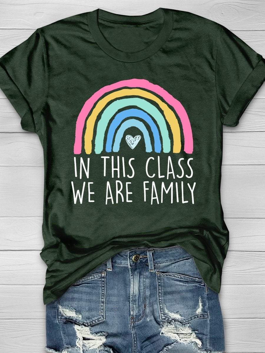 In This Class We Are Family Print Graphic T-shirts