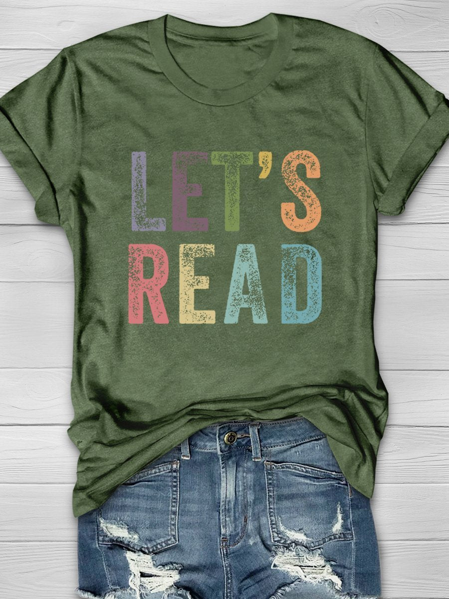 Let's Read Print Graphic T-shirts