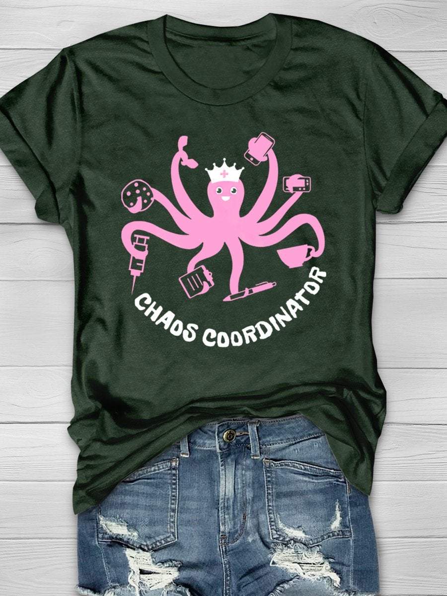 Chaos Coordinator Octopus Funny Nurse Print Short Sleeve T-shirt