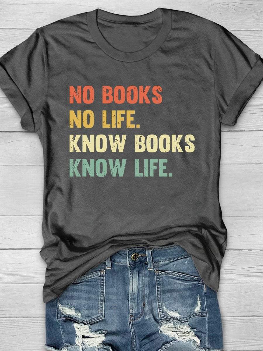 Know Books Know Life Print Graphic T-shirts