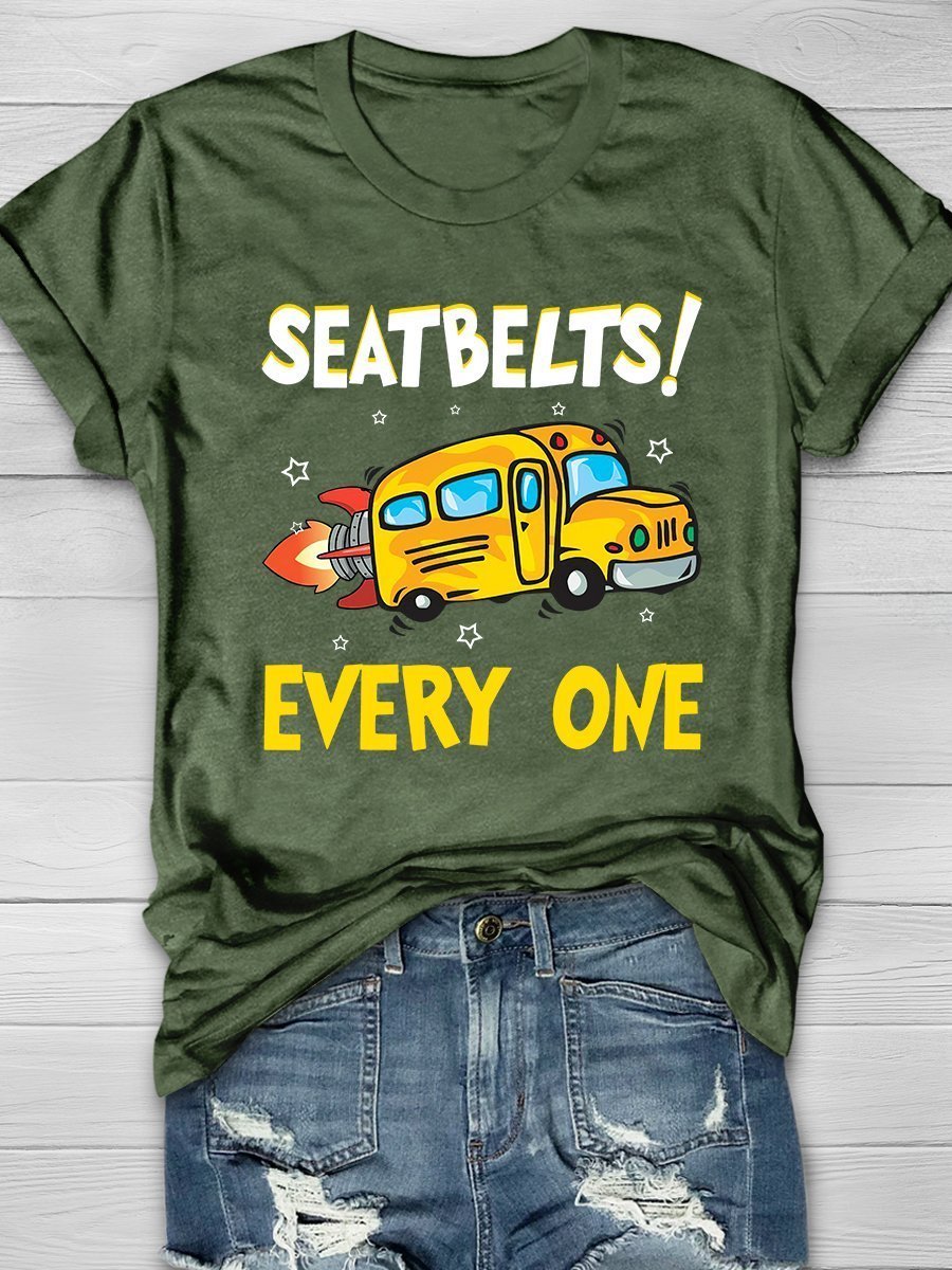 Seatbelts Everyone Print Graphic T-shirts