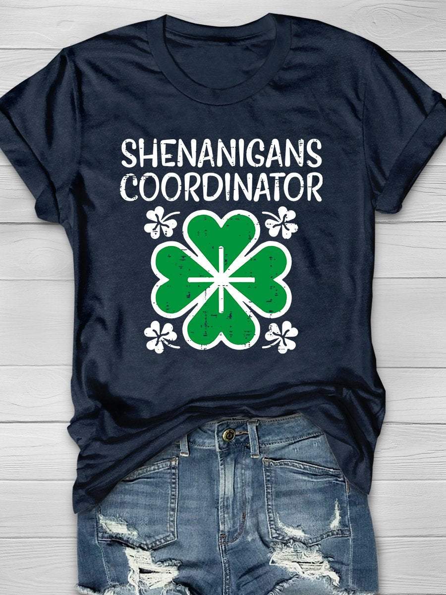 Shenanigans Coordinator Print Graphic T-shirts