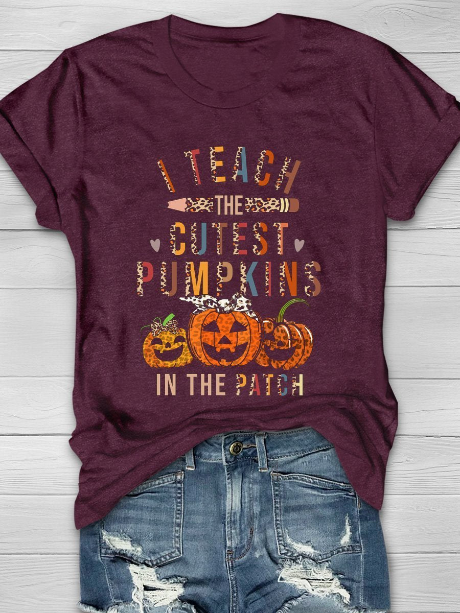 I Teach The Cutest Pumpkins Print Graphic T-shirts