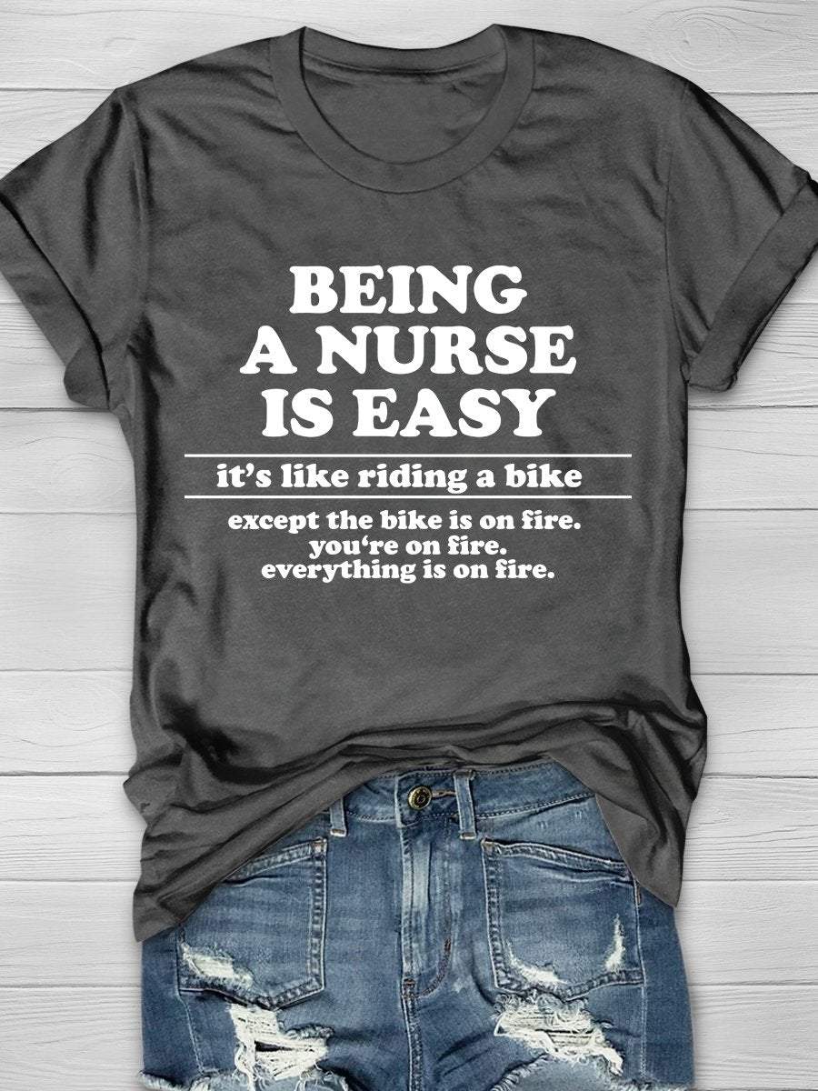 Being A Nurse Is Easy Print Short Sleeve T-shirt
