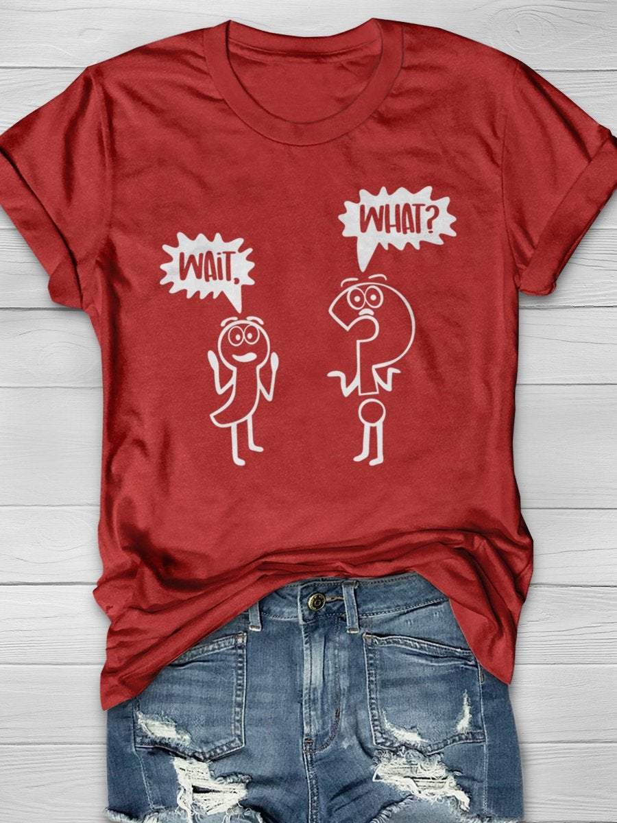 Syntax Notation Wait Comma Question Mark What Print Graphic T-shirts