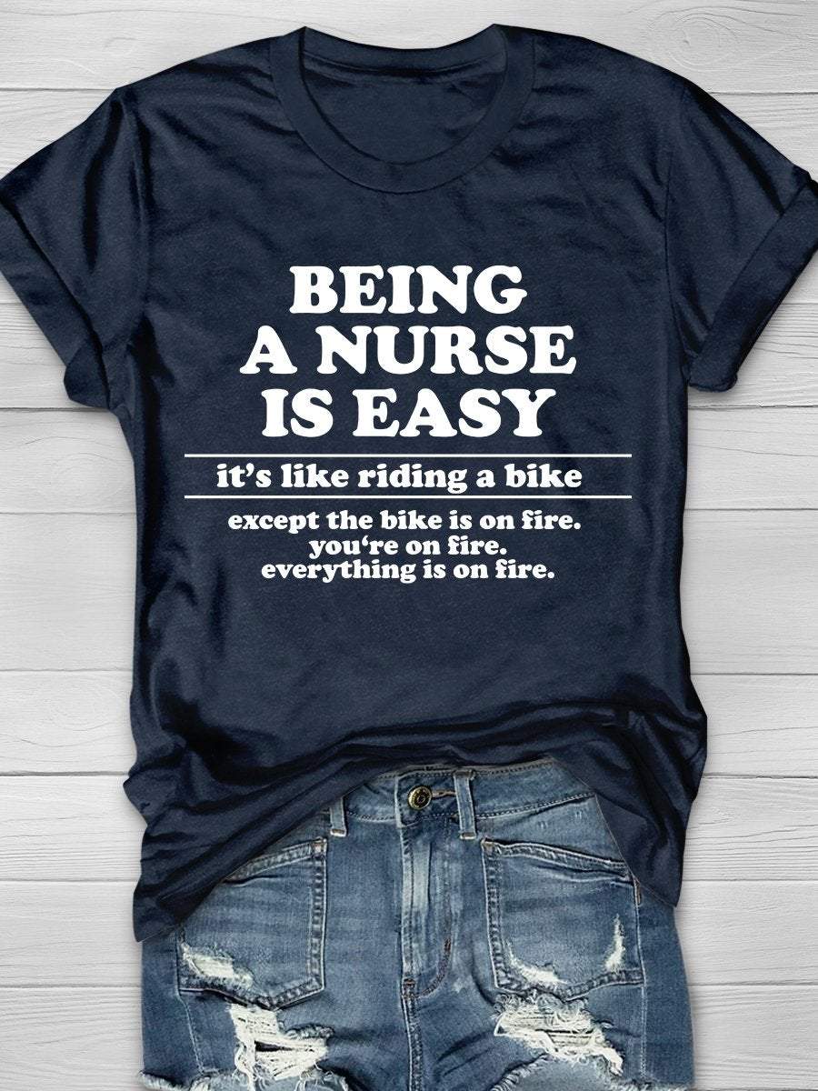 Being A Nurse Is Easy Print Short Sleeve T-shirt