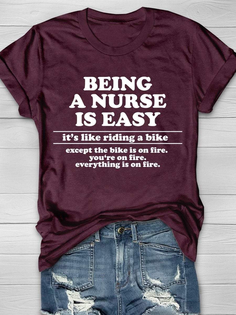 Being A Nurse Is Easy Print Short Sleeve T-shirt