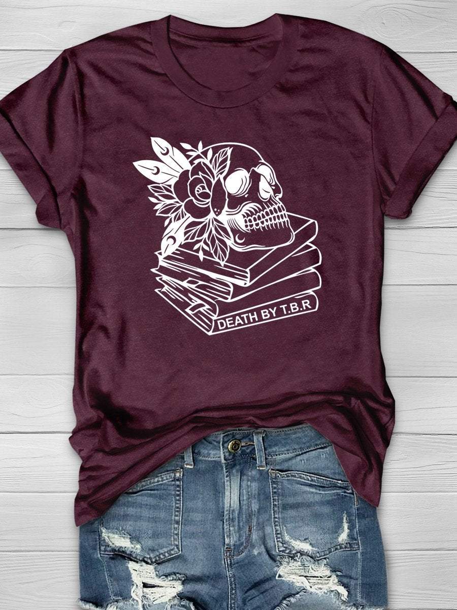 Read Books Death By T.B.R Print Graphic T-shirts